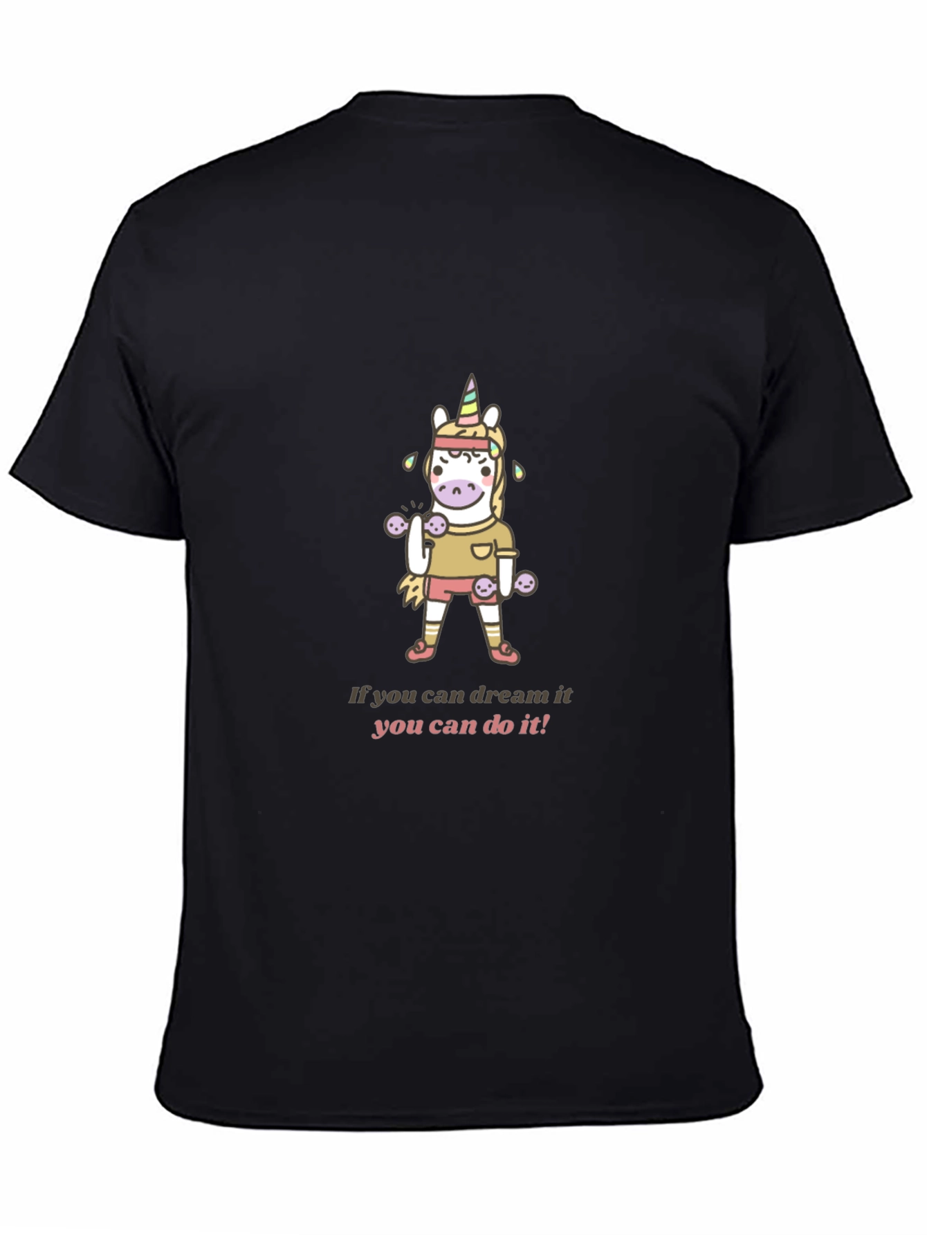 Unicorn Gym T-Shirt - Dream It Do It!