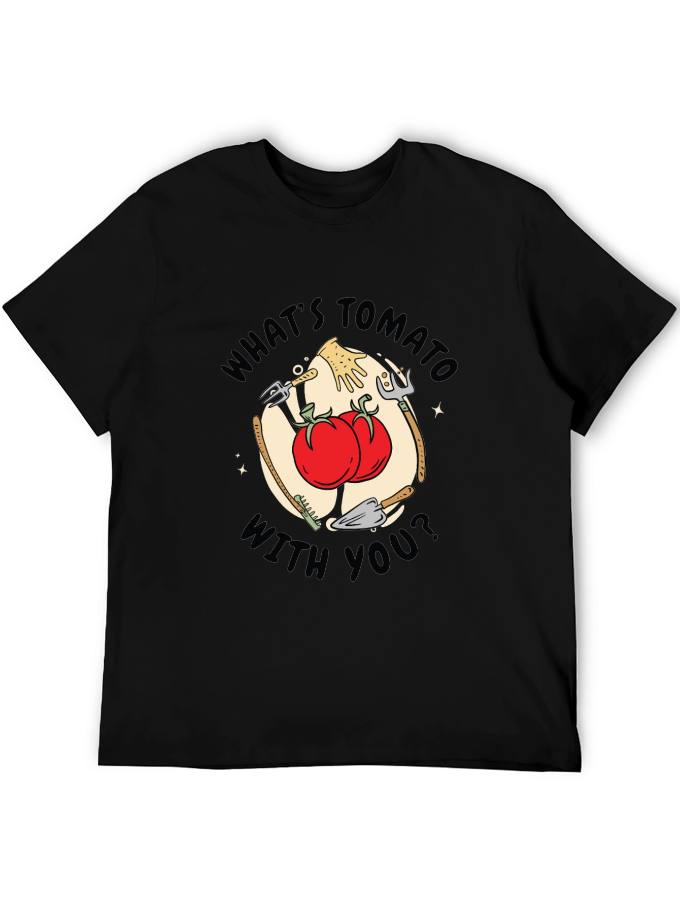 Whats Tomato With You Black T-Shirt Funny Gardening Tee