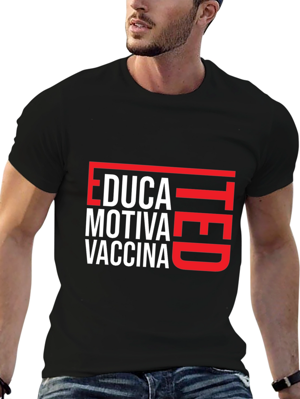Educated Motivated Vaccinated T-Shirt