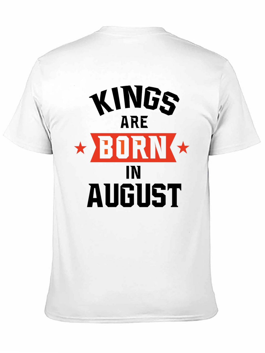 Kings are Born in August Mens Black T-Shirt