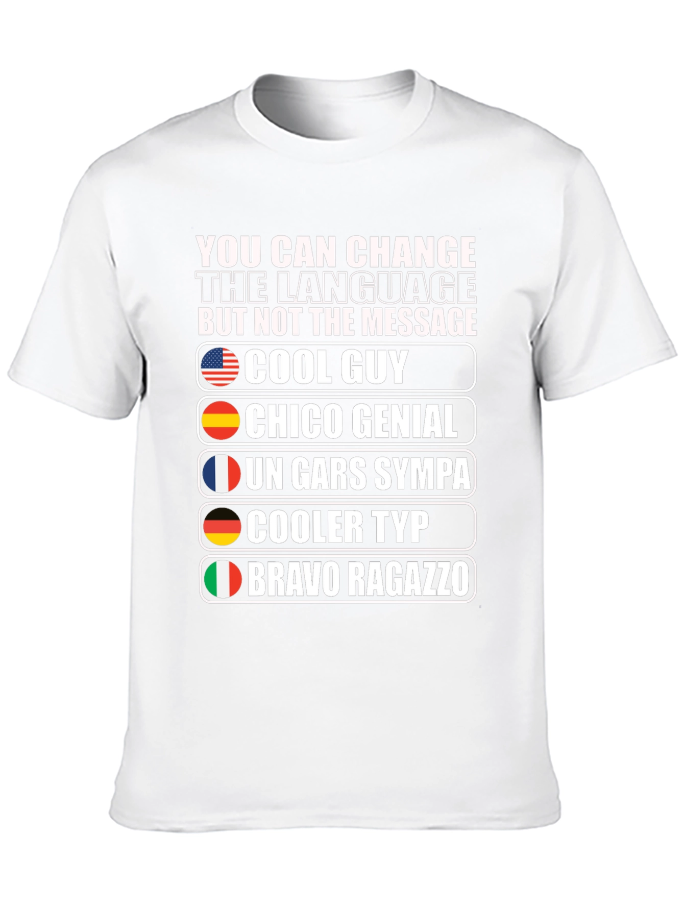 Cool Guy Multilingual T-Shirt
