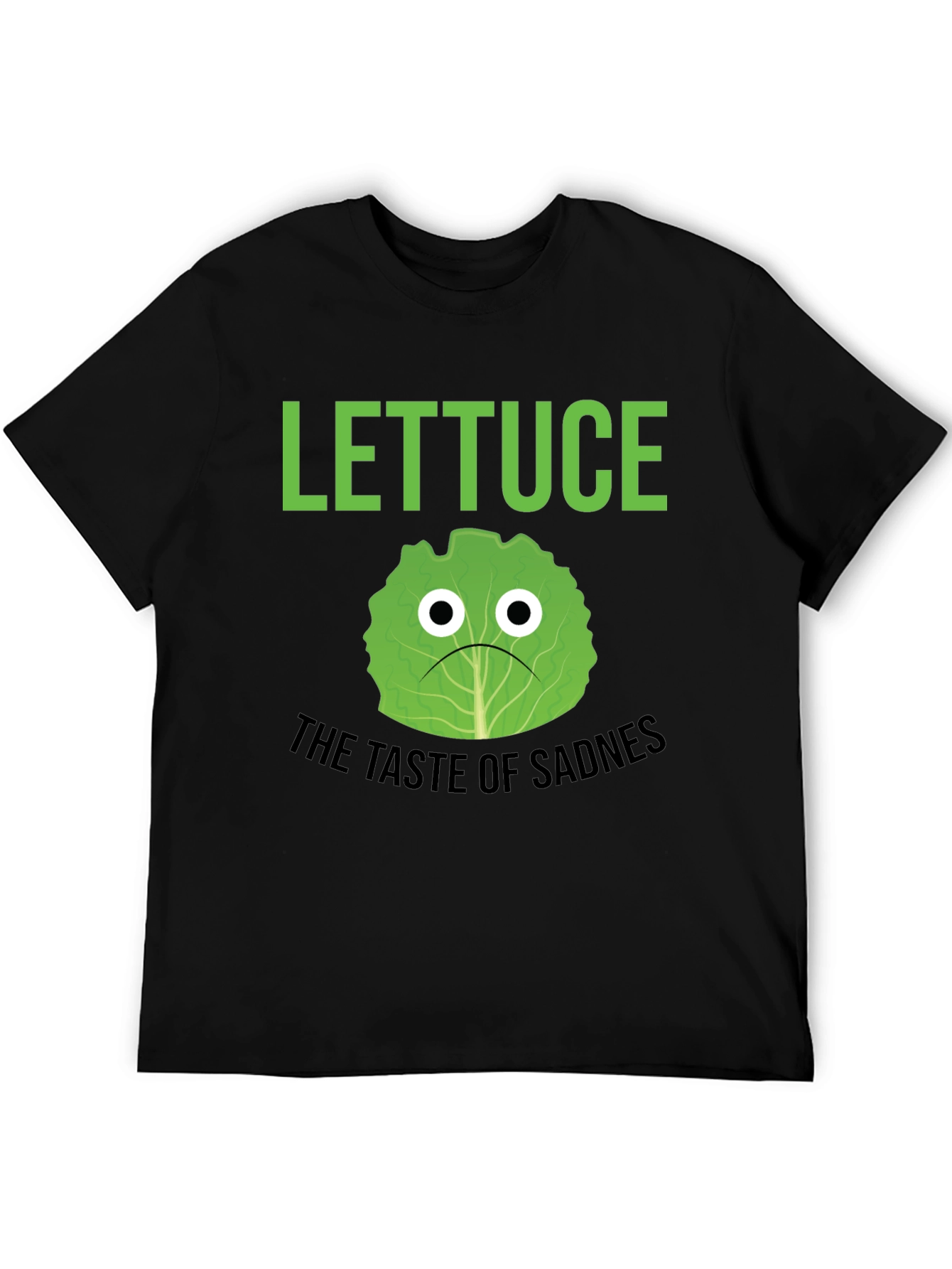 Lettuce Taste of Sadness T-Shirt