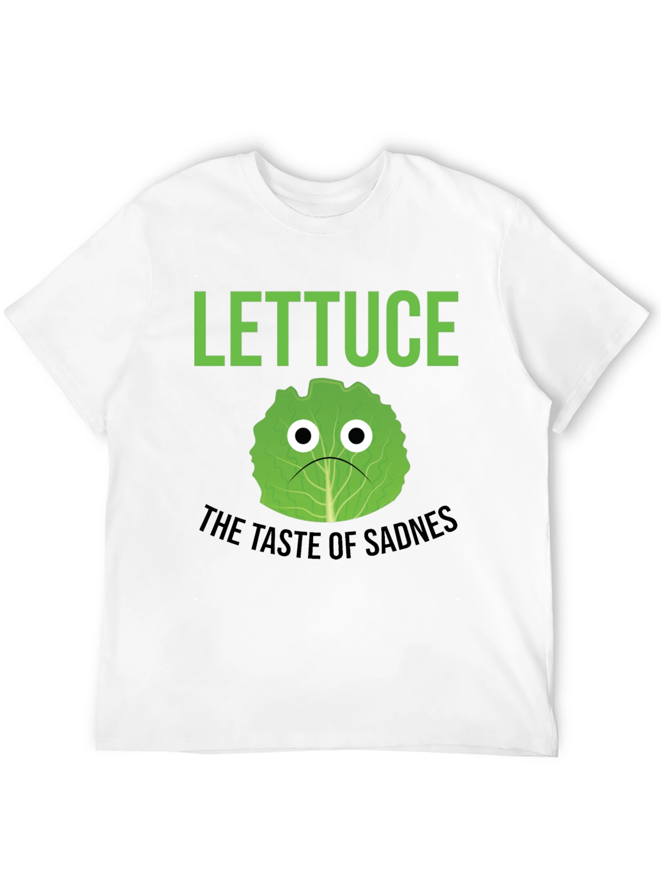 Lettuce Taste of Sadness T-Shirt