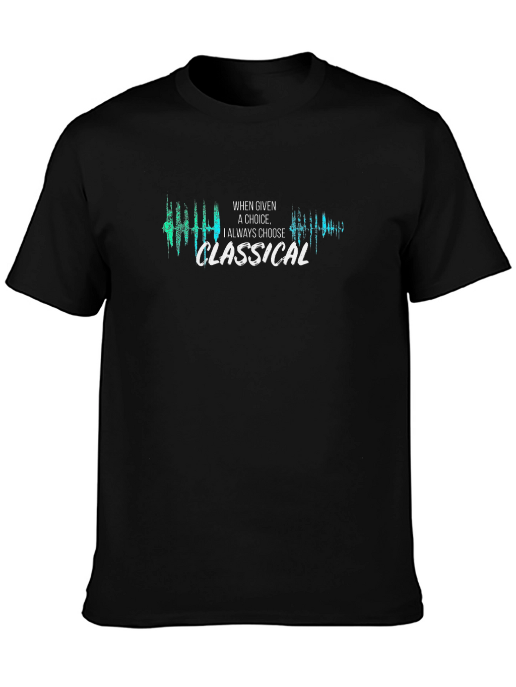 Classical Music Choice T-Shirt