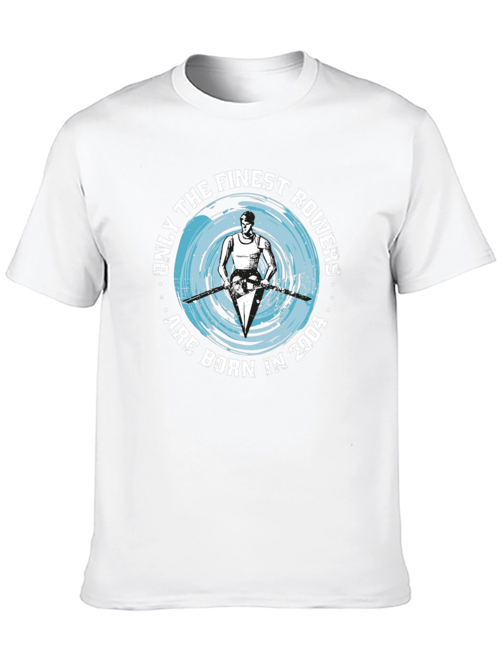 Finest Rowers Born in 2004 T-Shirt