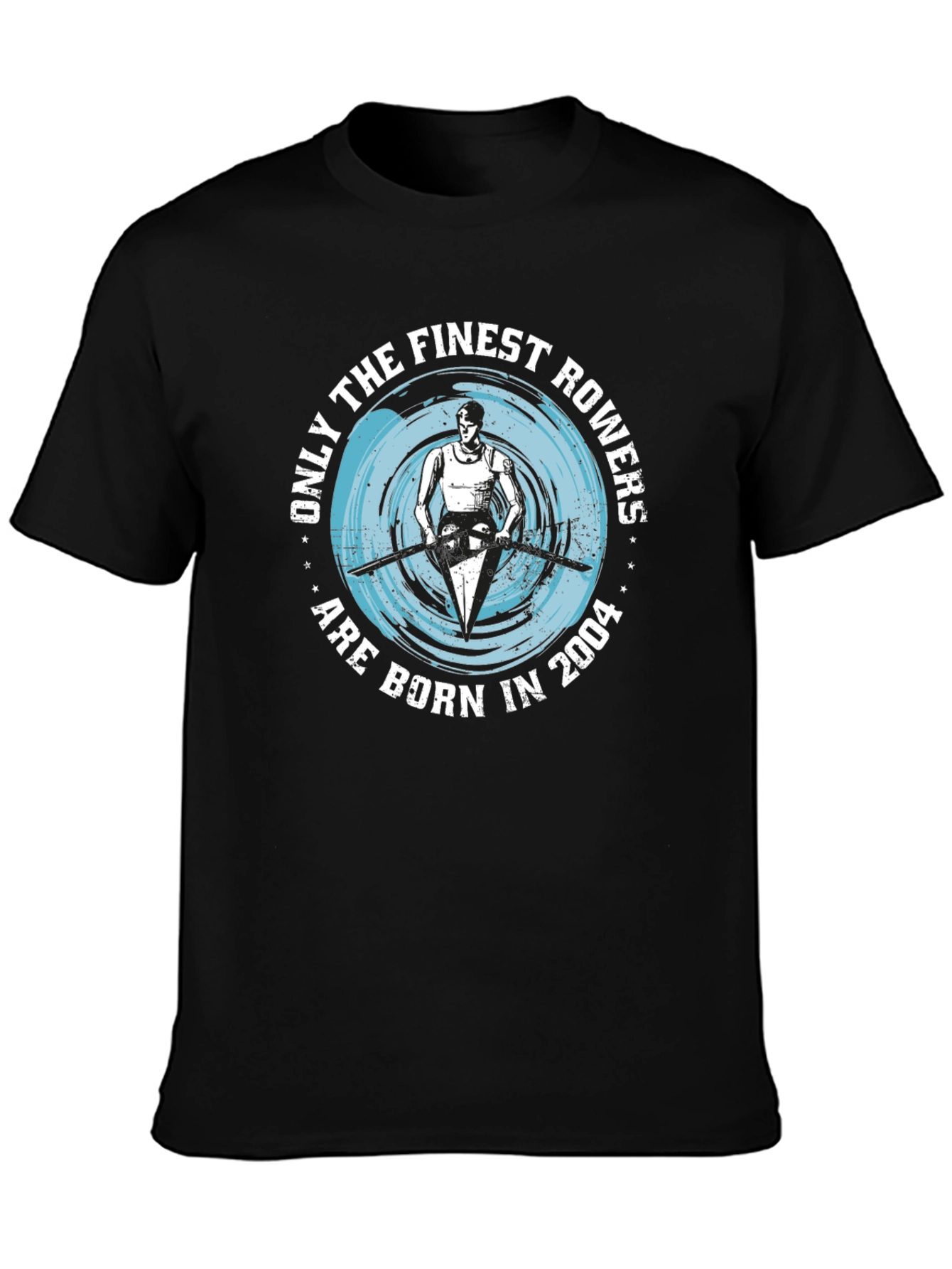 Finest Rowers Born in 2004 T-Shirt