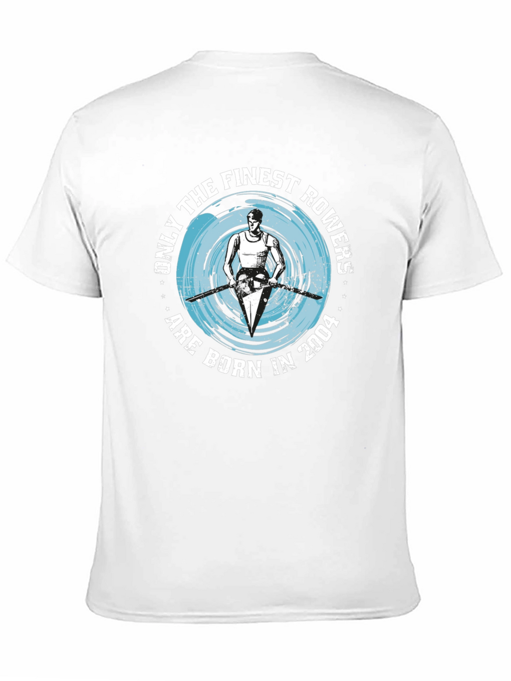 Finest Rowers Born in 2004 T-Shirt