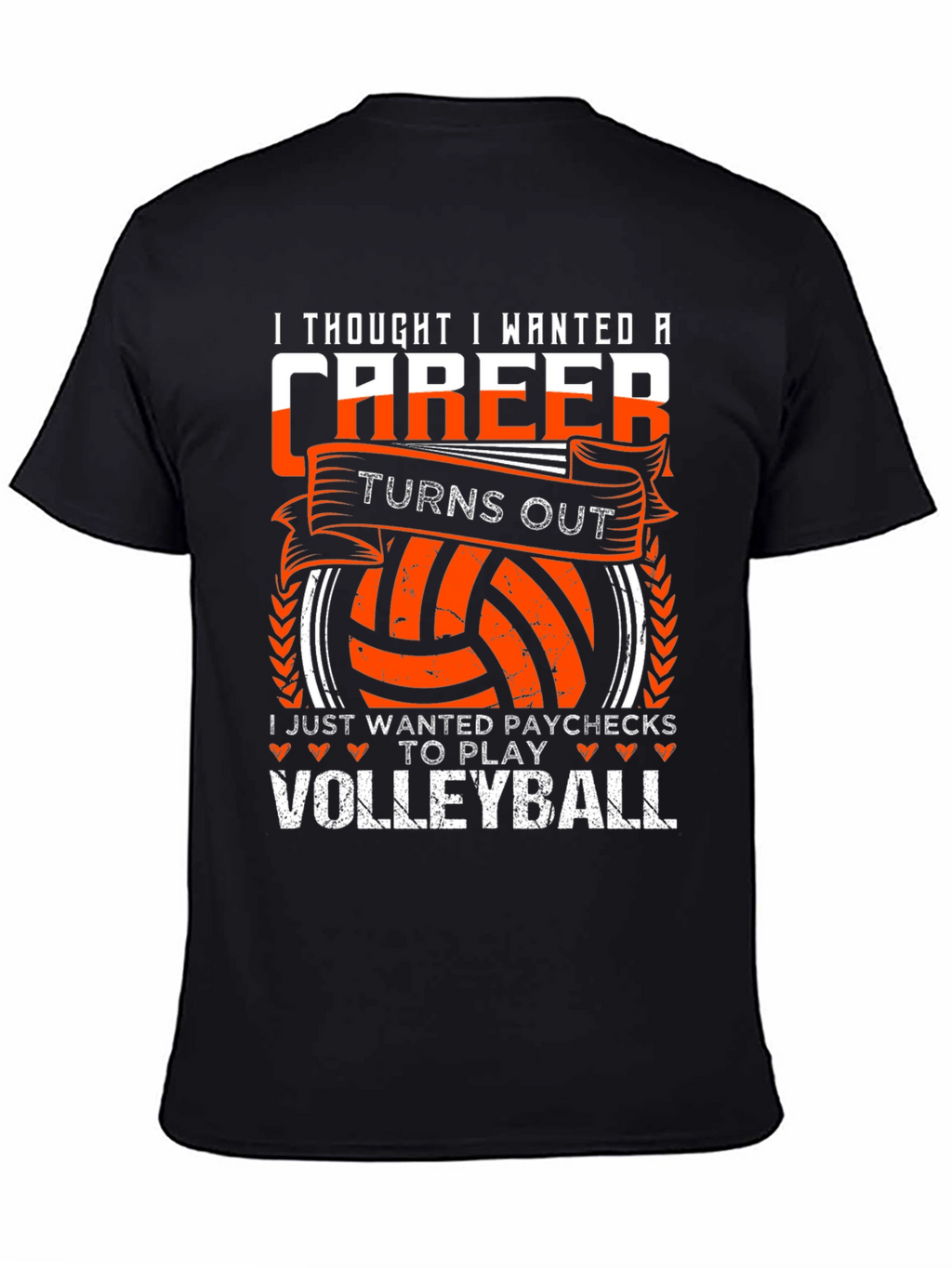 Volleyball Career T-Shirt