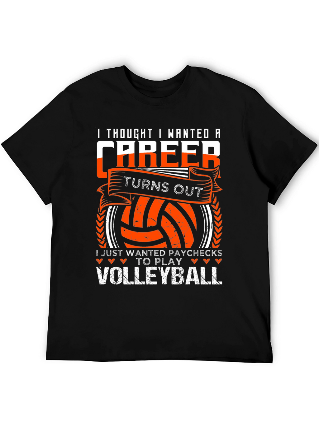Volleyball Career T-Shirt