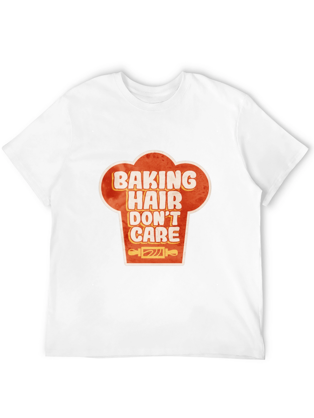 Baking Hair Dont Care Chef Hat Graphic T-Shirt