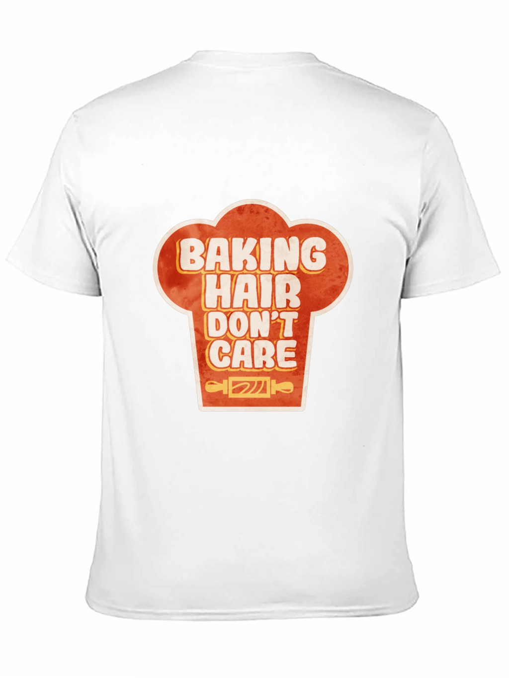 Baking Hair Dont Care Chef Hat Graphic T-Shirt