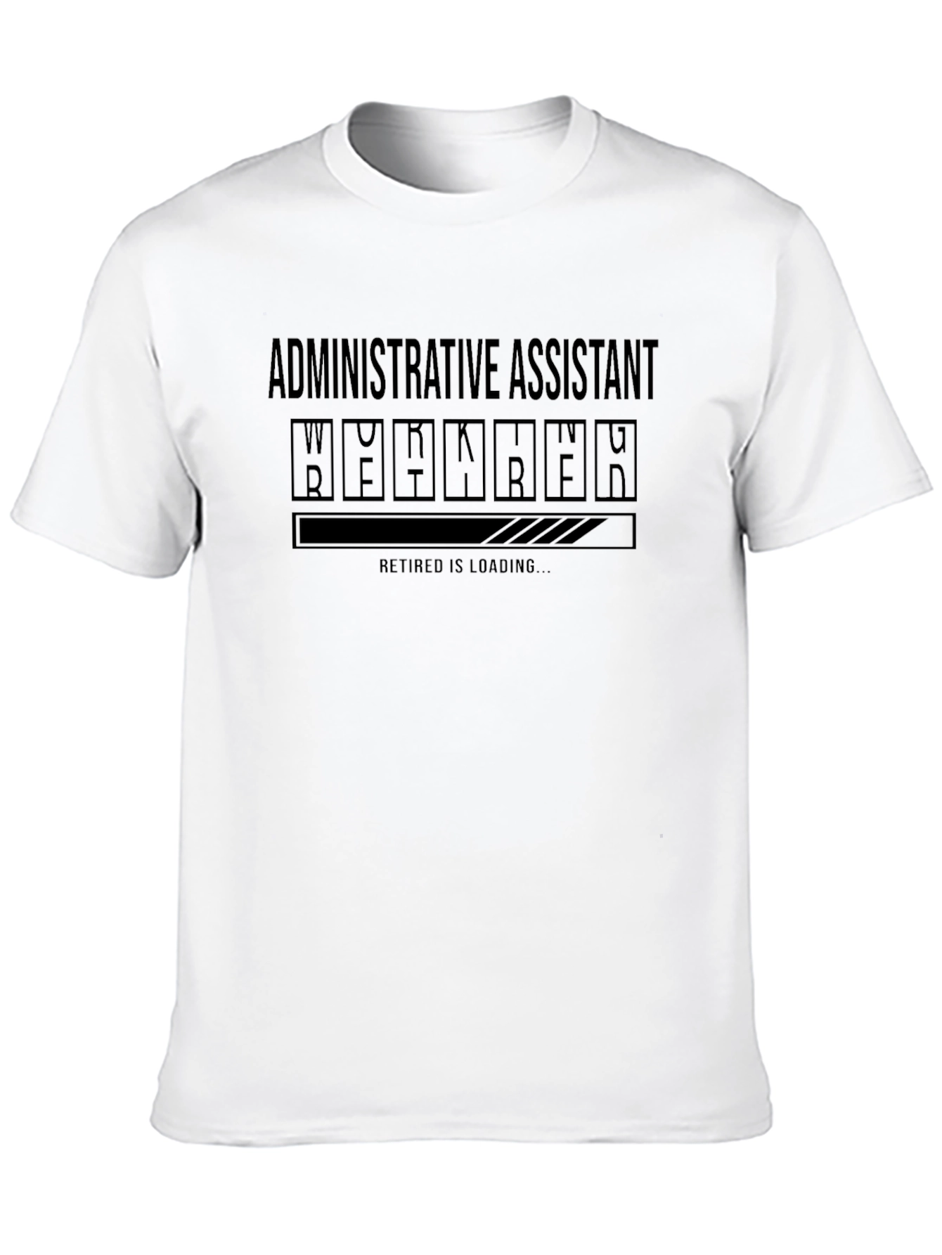 Funny Retirement Administrative Assistant T-Shirt