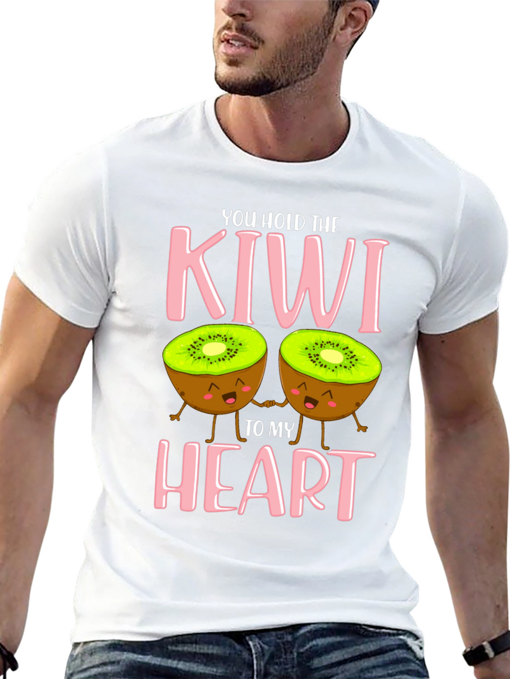 You Hold The Kiwi To My Heart T-Shirt