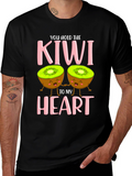 You Hold The Kiwi To My Heart T-Shirt