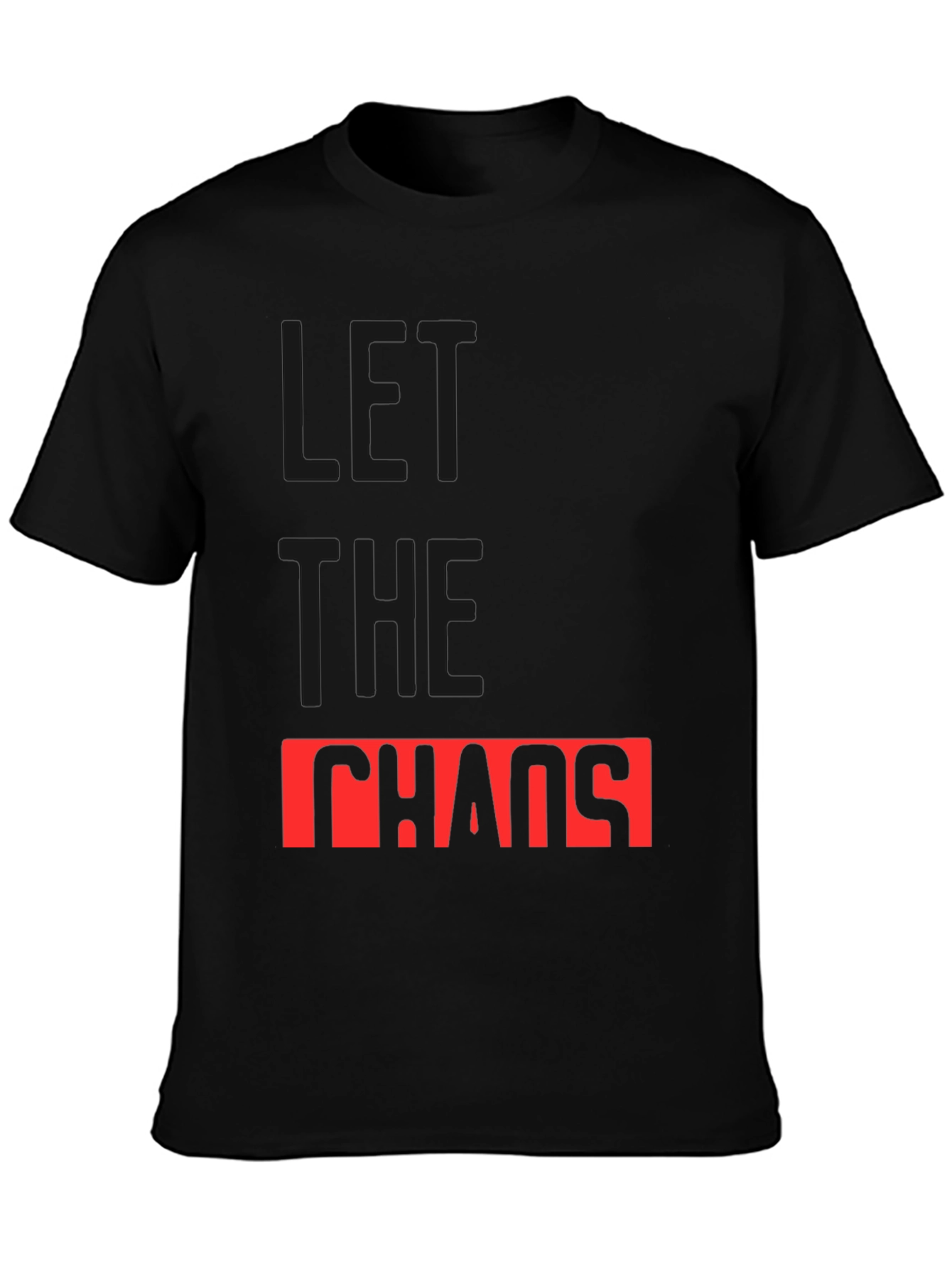 Let The Chaos Reign Black Graphic Tee
