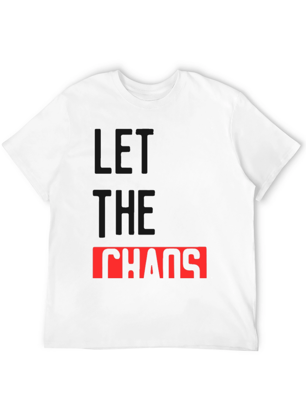 Let The Chaos Reign Black Graphic Tee