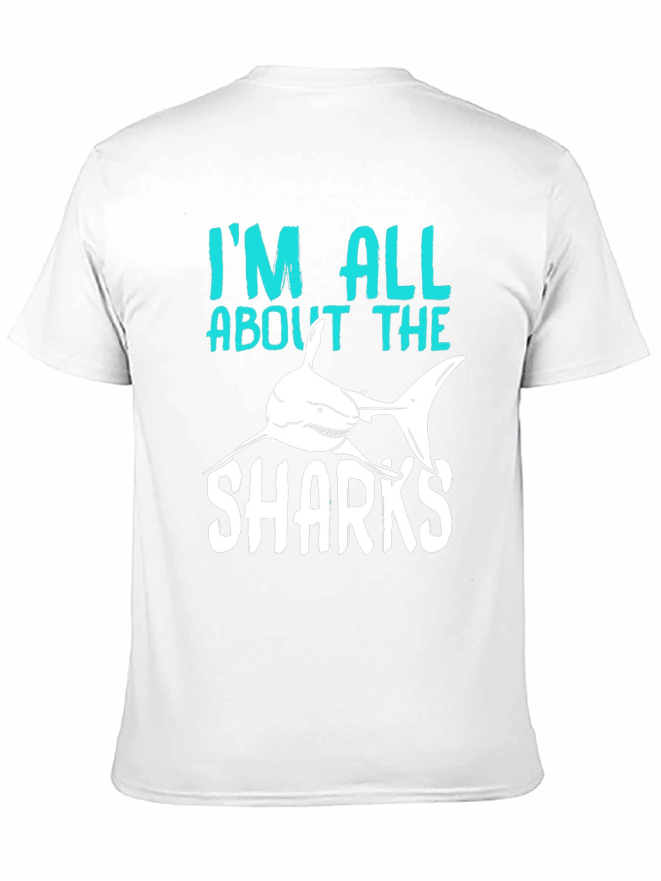 Im All About The Sharks T-Shirt