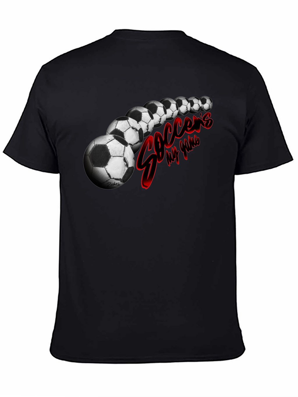 Soccers My Game Black T-Shirt
