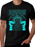 Blockchain Dad Graphic Tee - Crypto Mining T-Shirt