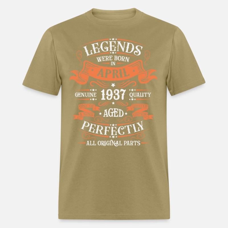 Legends Were Born In April 1937 Aged Perfectly