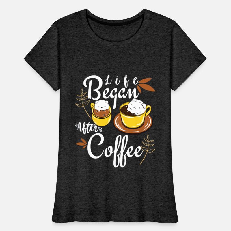 Life begins after coffee