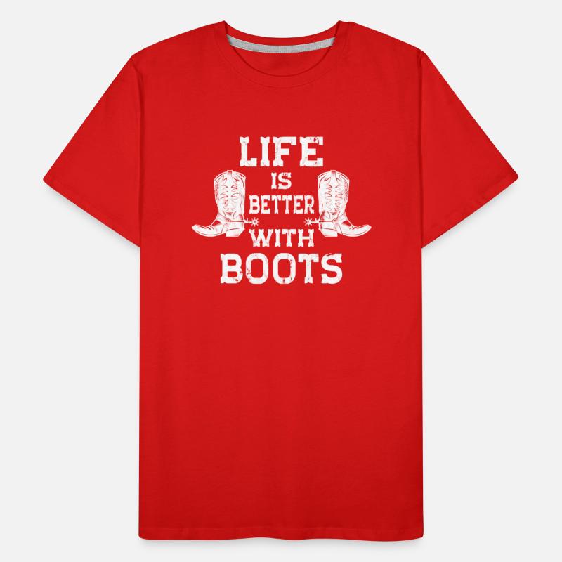 Life is better in Boots Country Western Cowgirl Co