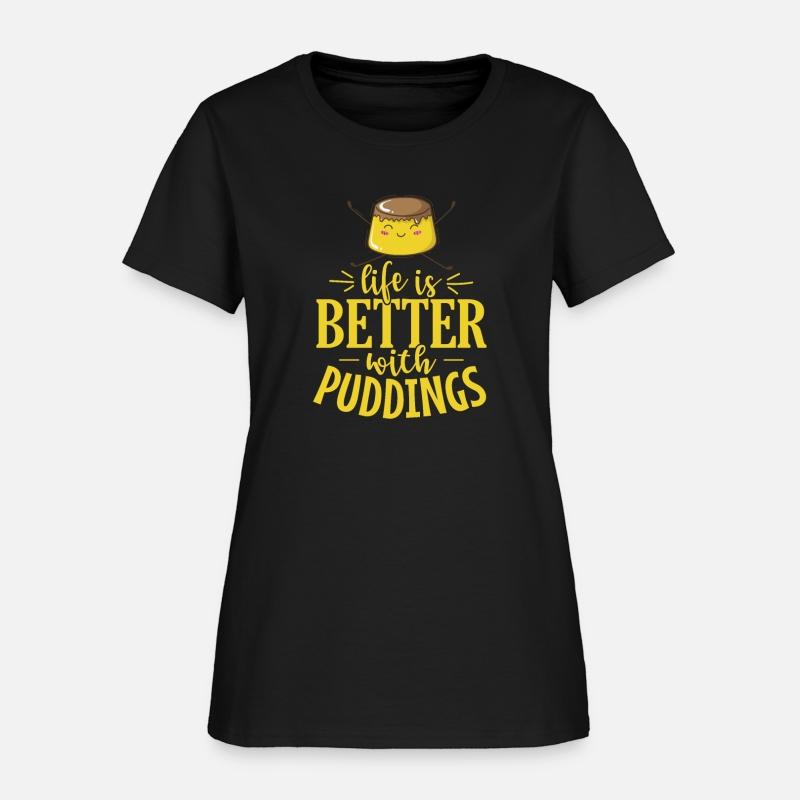 Life is Better with Puddings