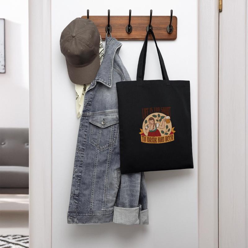 Life is too Short To Drink Bad Beer