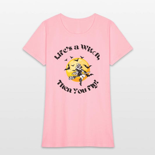 Life's a Witch, Then You Fly!