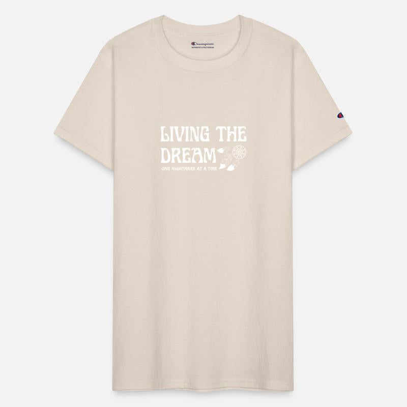 Living The Dream One Nightmare