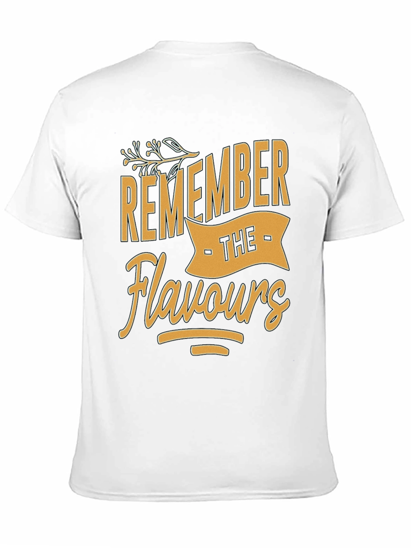 Remember The Flavours T-Shirt