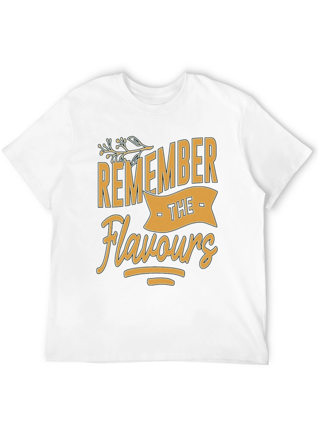 Remember The Flavours T-Shirt