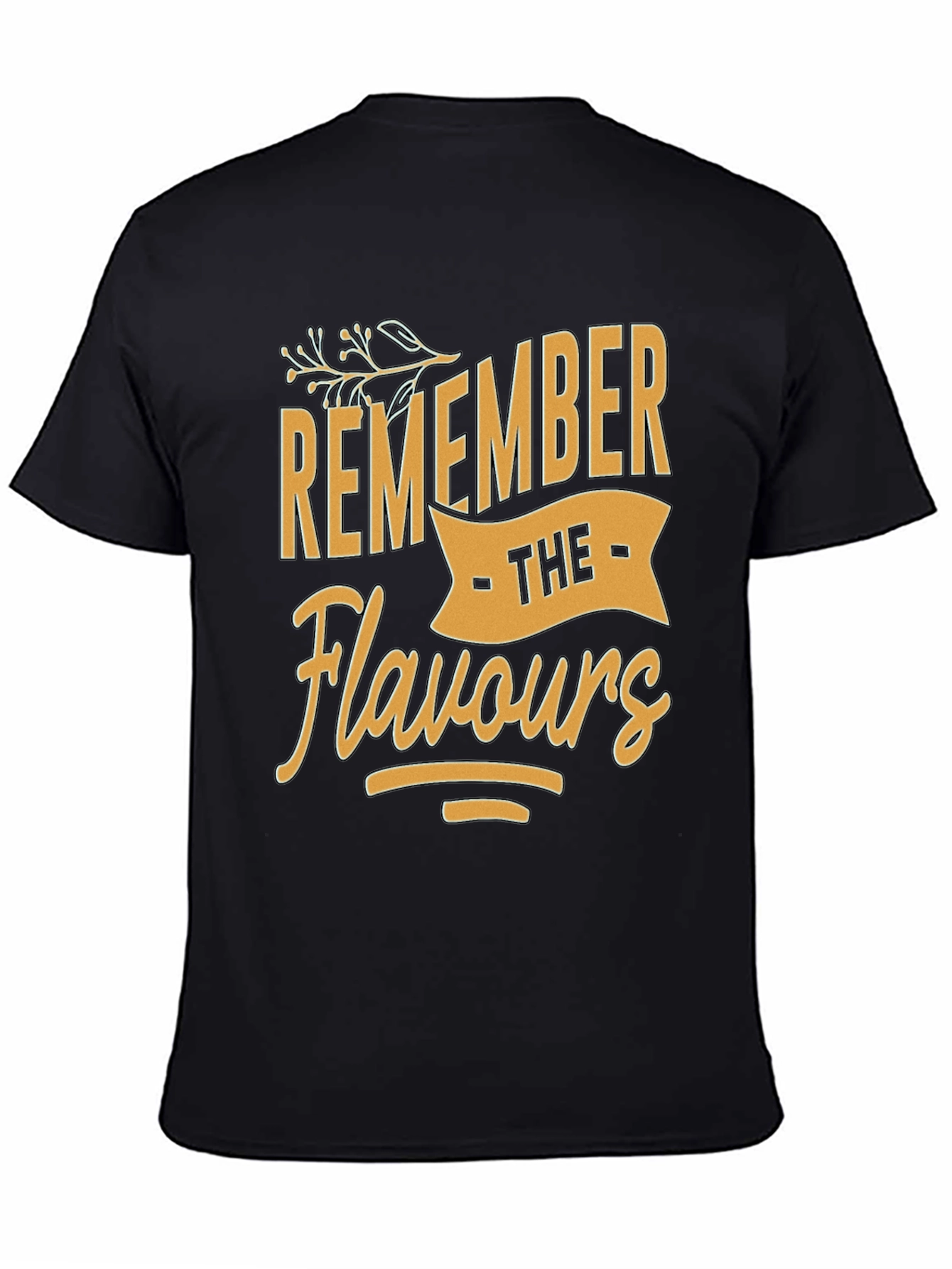 Remember The Flavours T-Shirt
