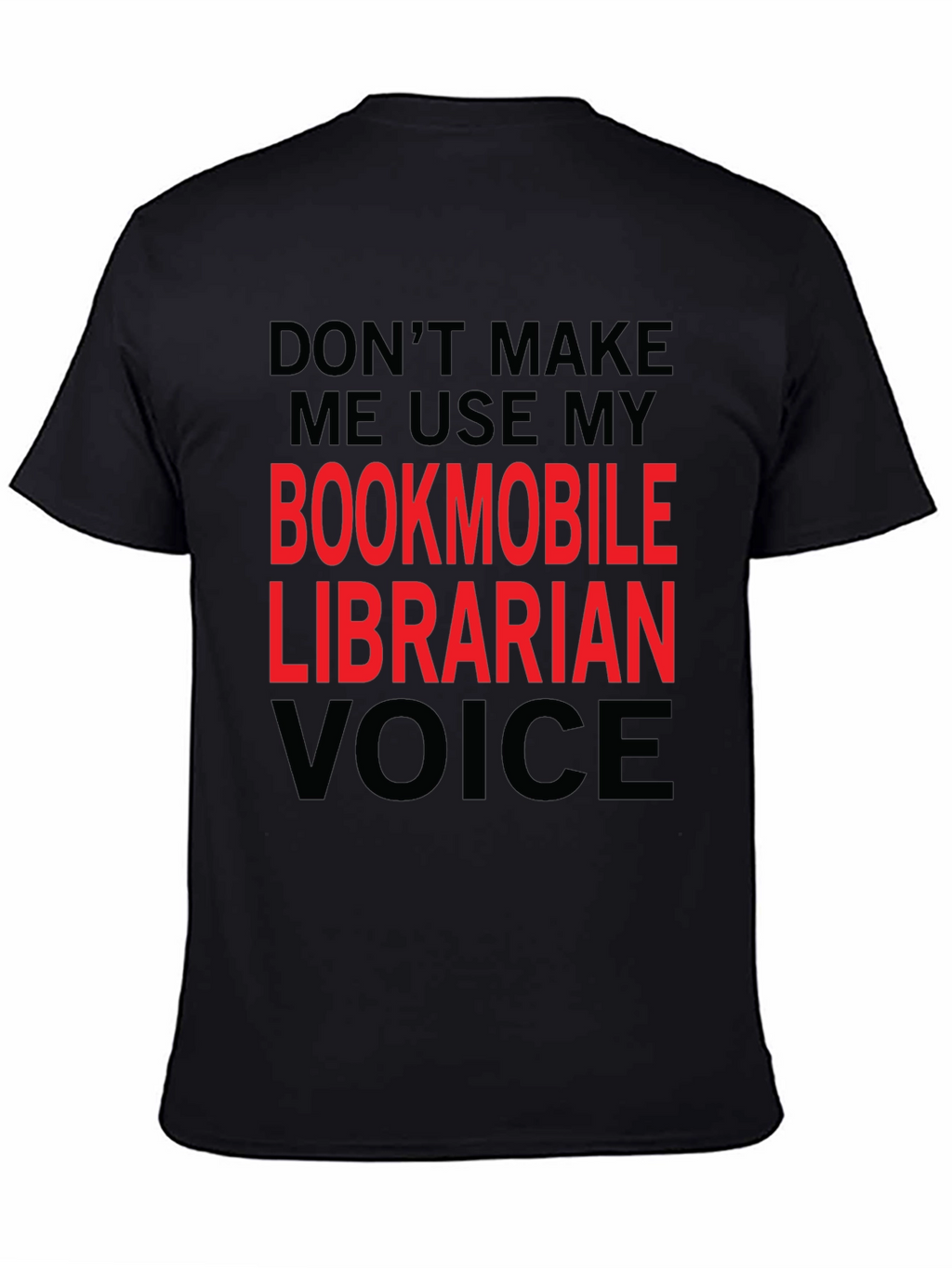 Bookmobile Librarian Voice T-Shirt