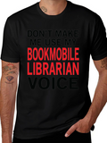 Bookmobile Librarian Voice T-Shirt