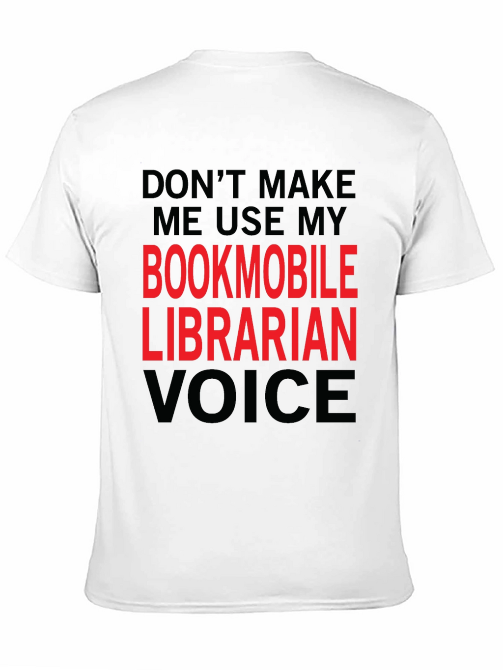 Bookmobile Librarian Voice T-Shirt