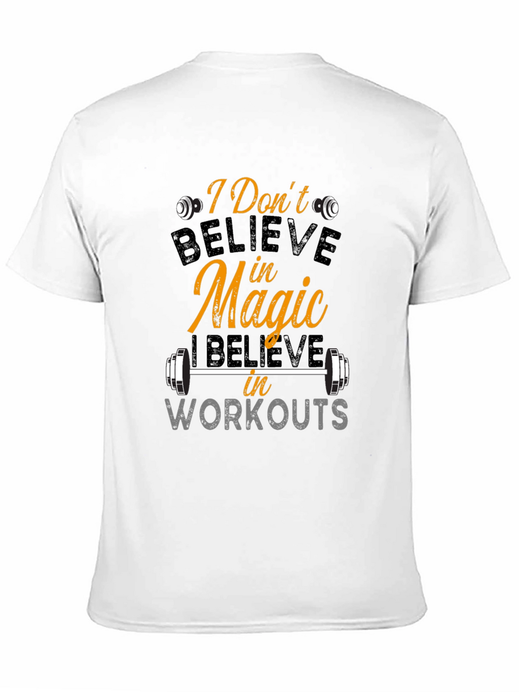 Believe In Workouts Black T-Shirt