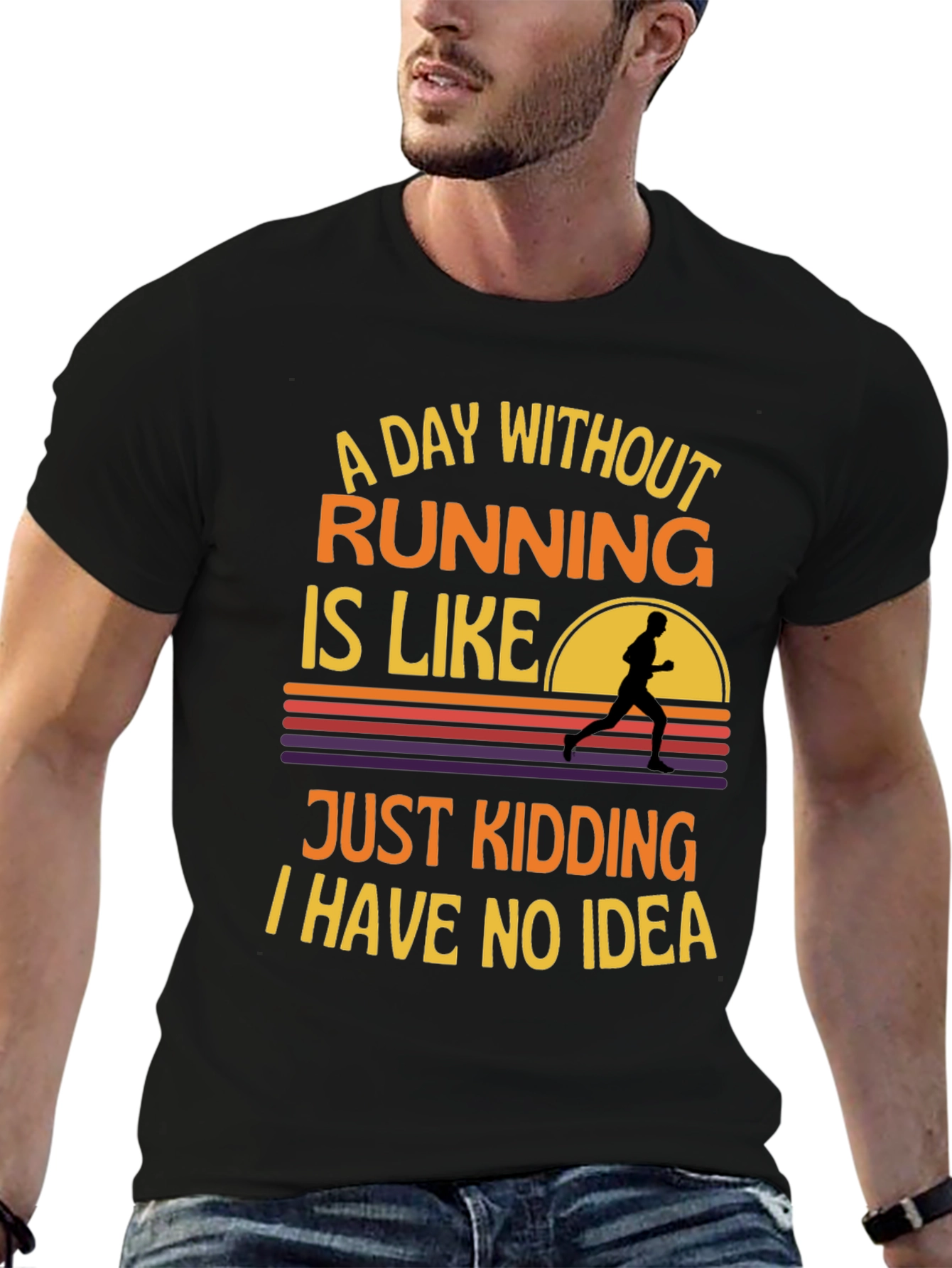 Funny Running T-Shirt - A Day Without Running