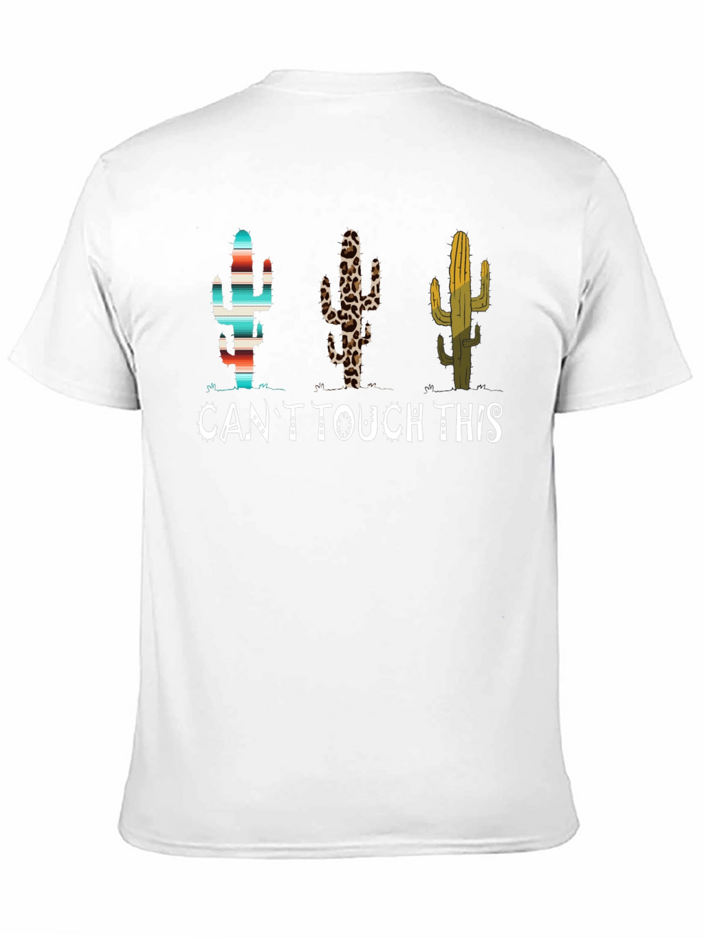 Cant Touch This Cactus Graphic Tee