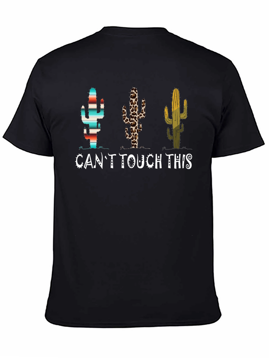 Cant Touch This Cactus Graphic Tee