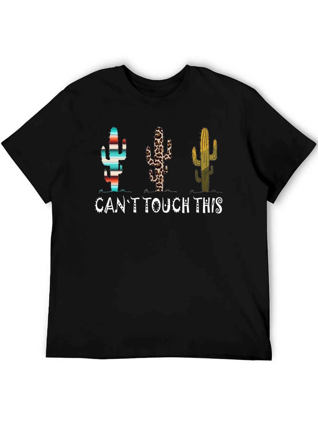 Cant Touch This Cactus Graphic Tee
