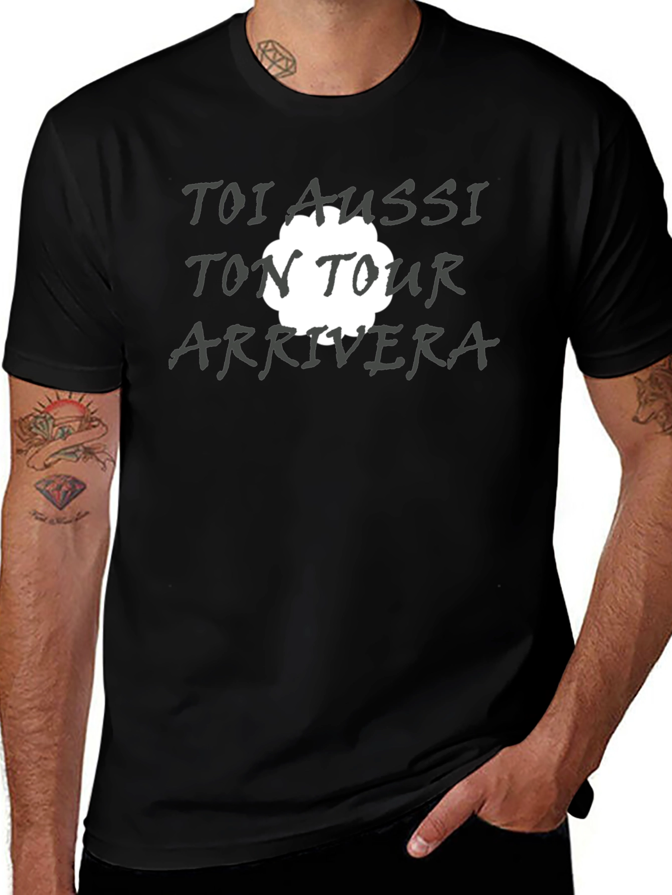 Toi Aussi Ton Tour Arrivera T-Shirt