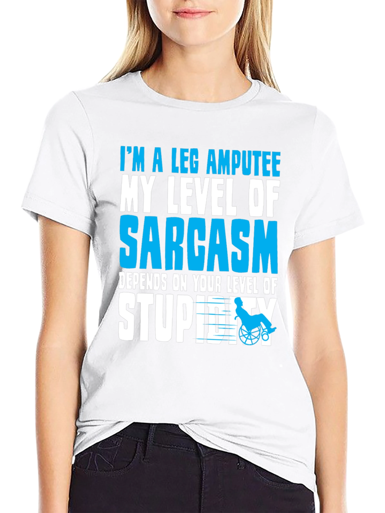 Sarcastic Leg Amputee Graphic T-Shirt