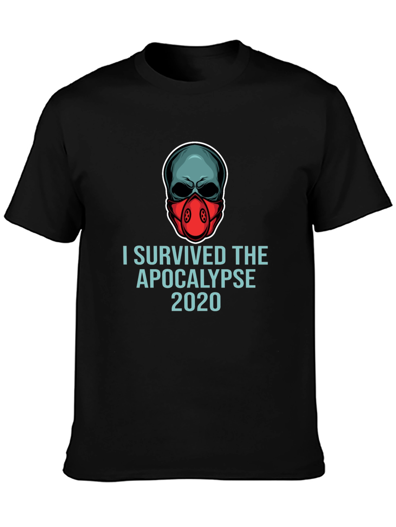 I Survived the Apocalypse 2020 T-Shirt - Skull Mask Tee