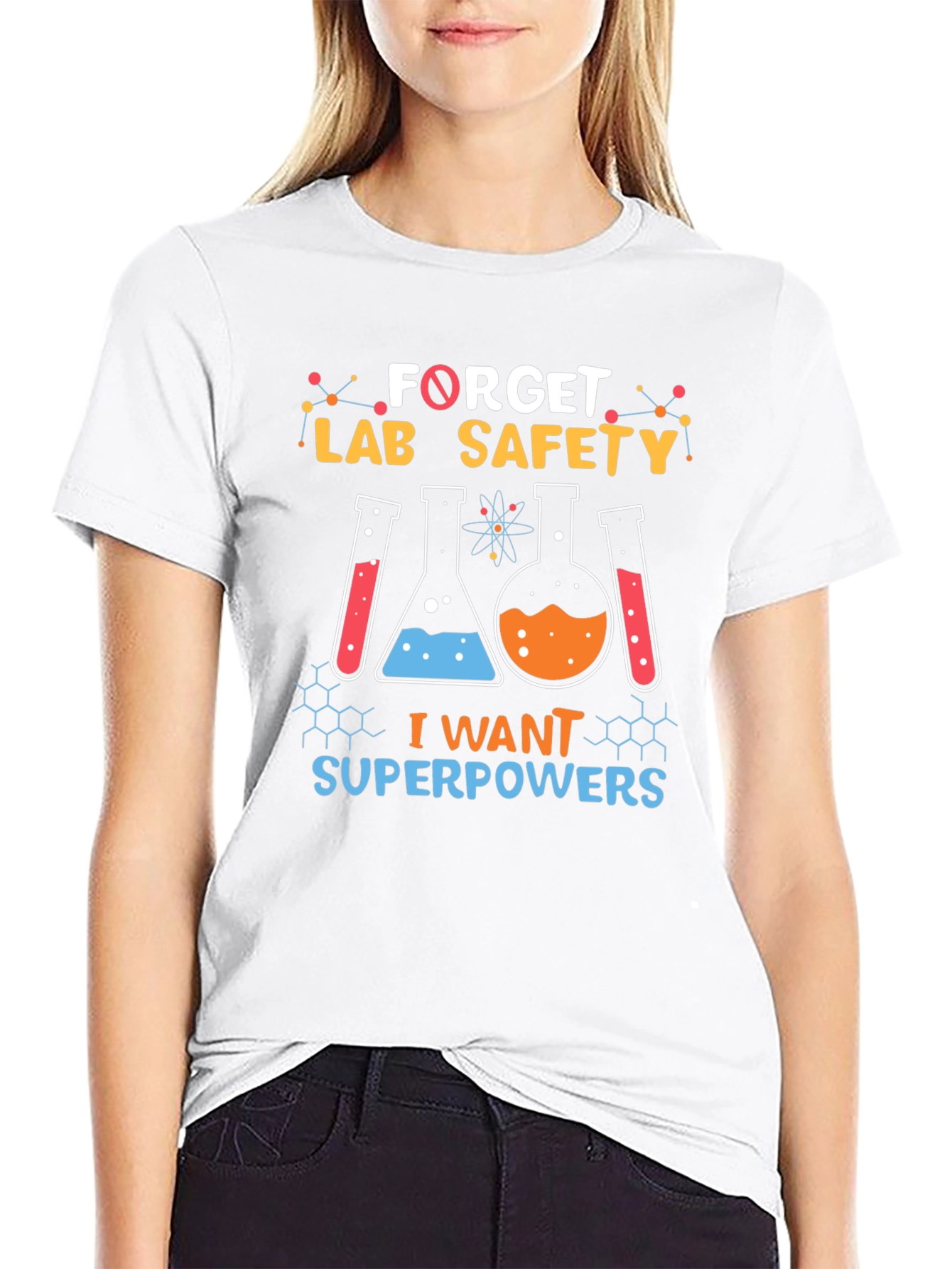 Forget Lab Safety I Want Superpowers Black T-Shirt