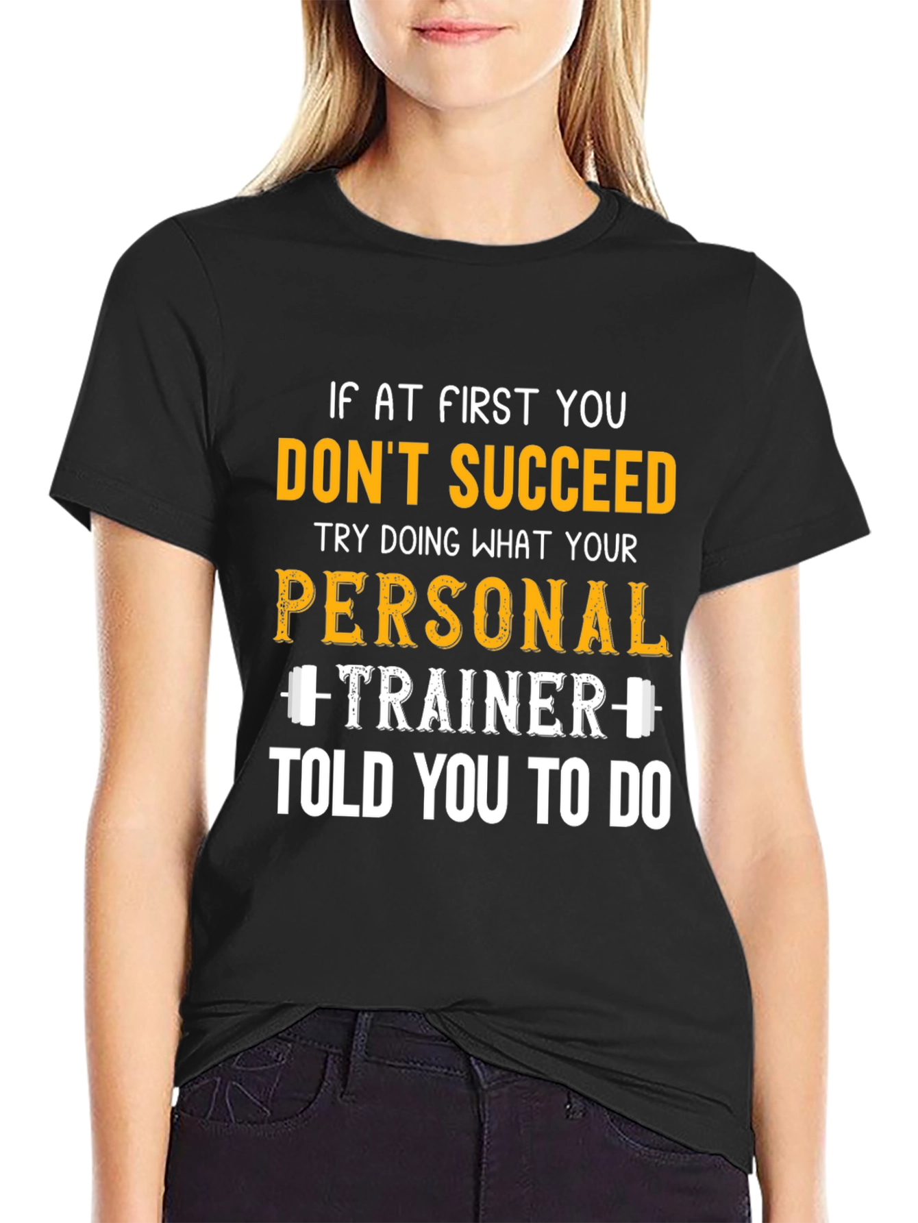 Motivational Workout T-Shirt - Personal Trainer