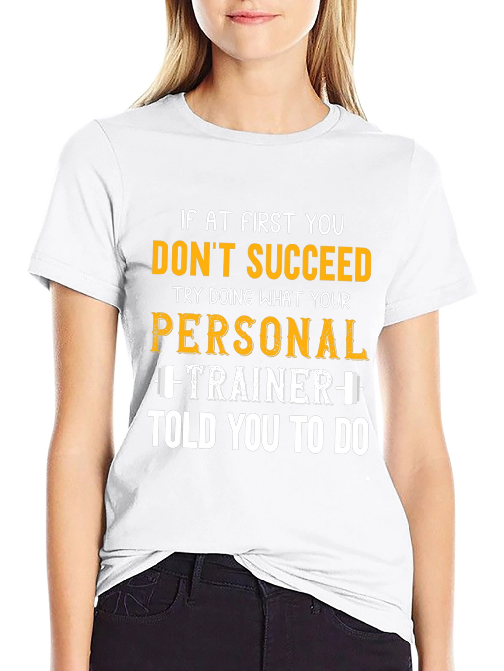 Motivational Workout T-Shirt - Personal Trainer
