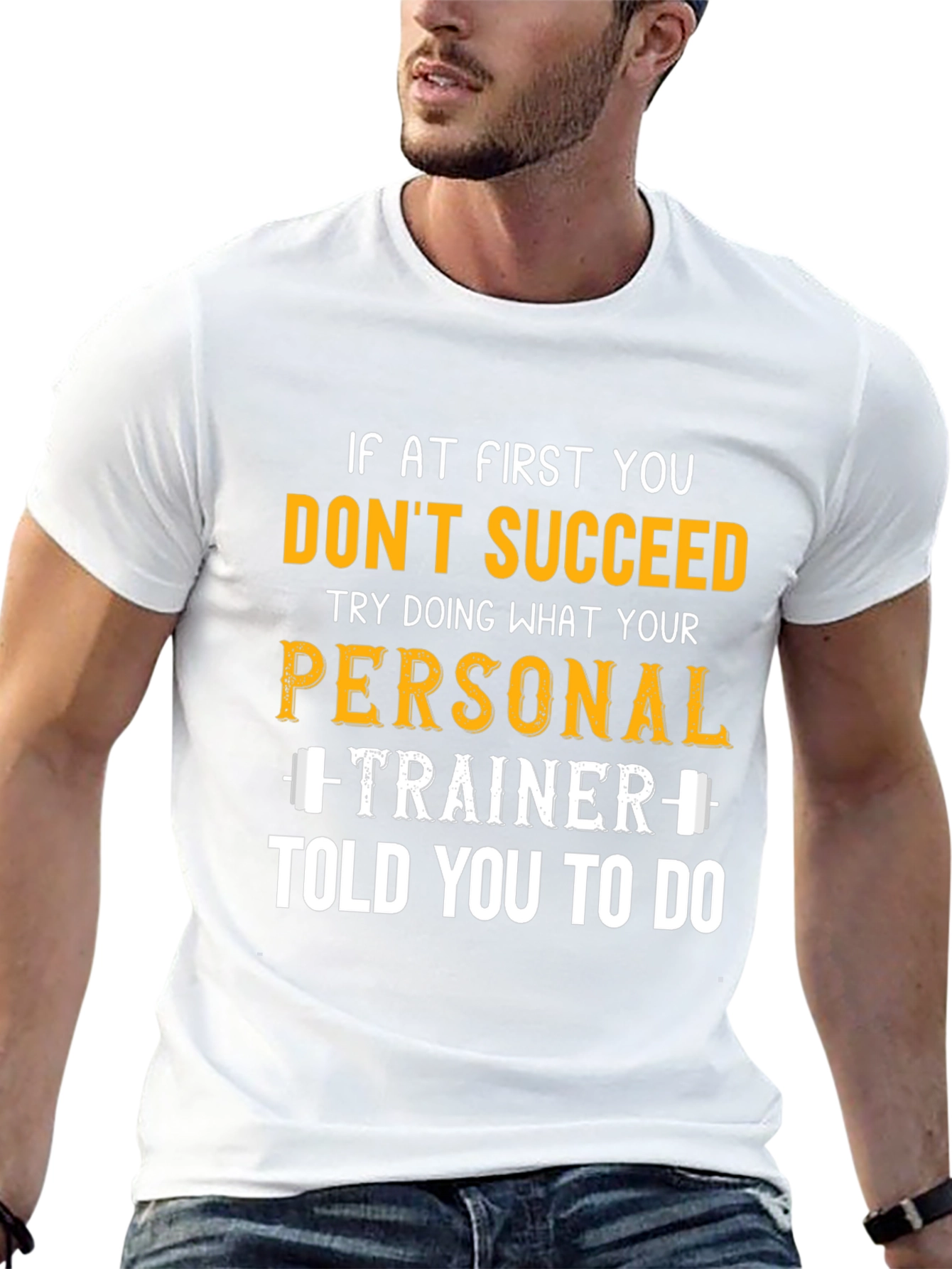 Motivational Workout T-Shirt - Personal Trainer
