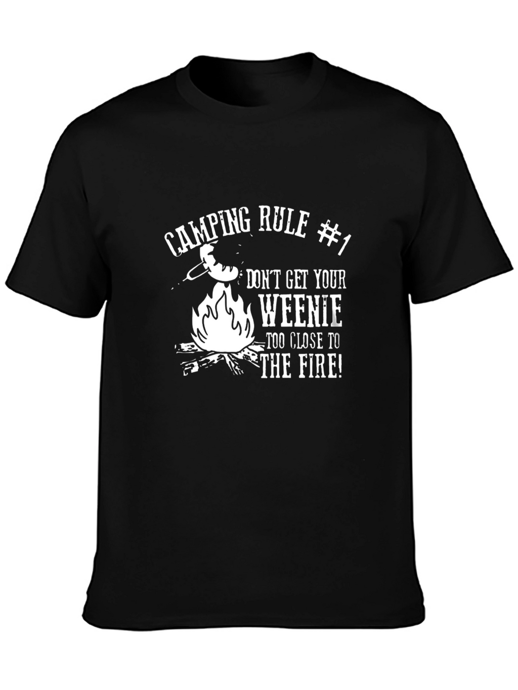 Camping Rule #1 Funny Graphic T-Shirt