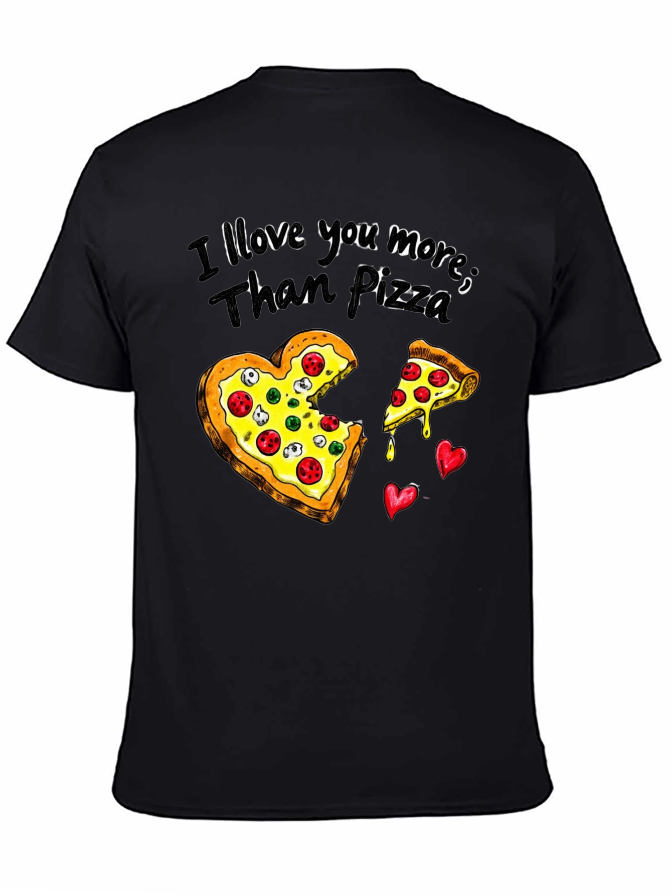 I Love You More Than Pizza Graphic Tee
